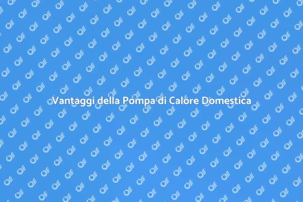 Pompa di Calore: Scegli la Sostenibilità