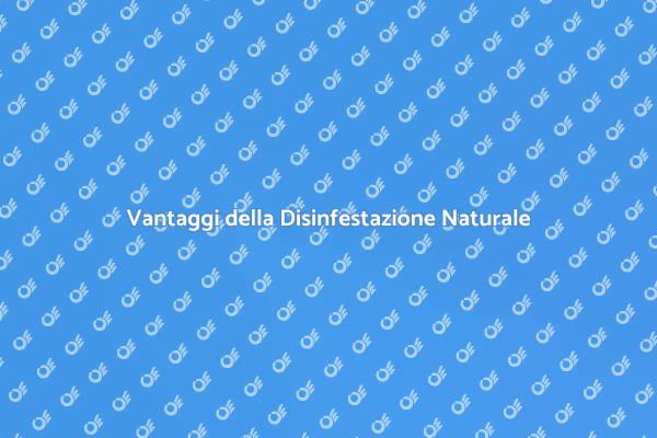 Scegli la Disinfestazione Biologica