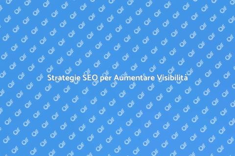 Piano d'Azione SEO per il Successo