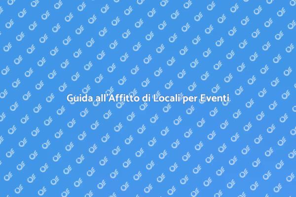 Scegliere il Locale Perfetto per Eventi