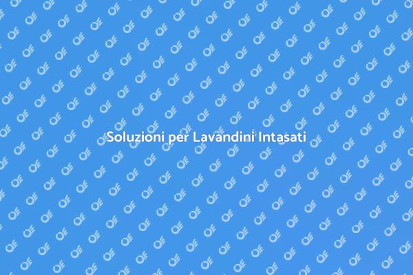 Come Liberare un Lavandino Intasato
