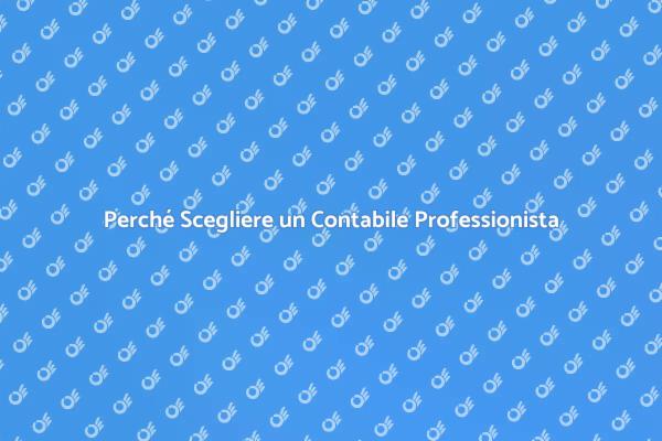 Vantaggi di Assumere un Contabile
