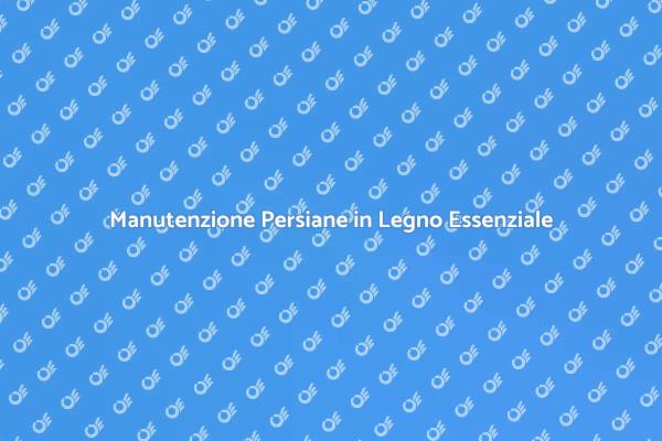 Rimozione Persiane: Manutenzione Necessaria