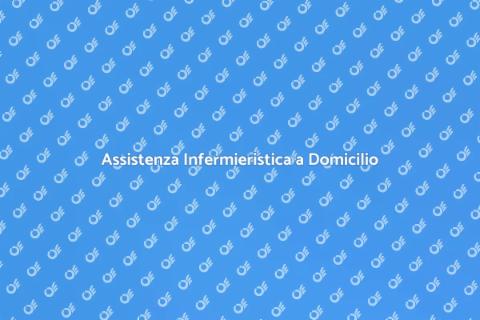 Servizio Infermieristico Domiciliare