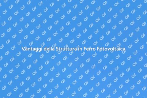 Struttura in Ferro per Fotovoltaico