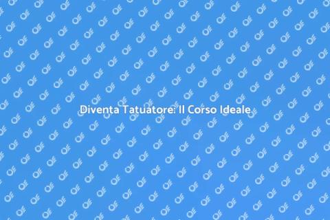 Corso da Tatuatore: Diventa Artista