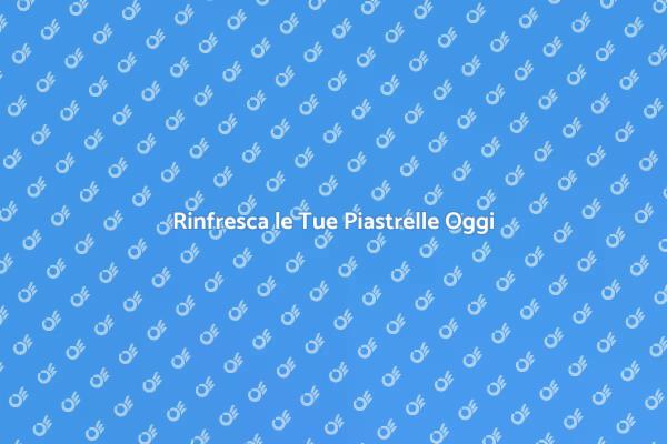 Come Pulire le Piastrelle in Profondità