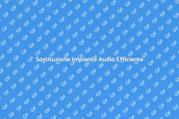 Rinnova l'Audio della Tua Casa