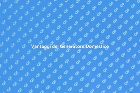 Installare un Generatore Domestico