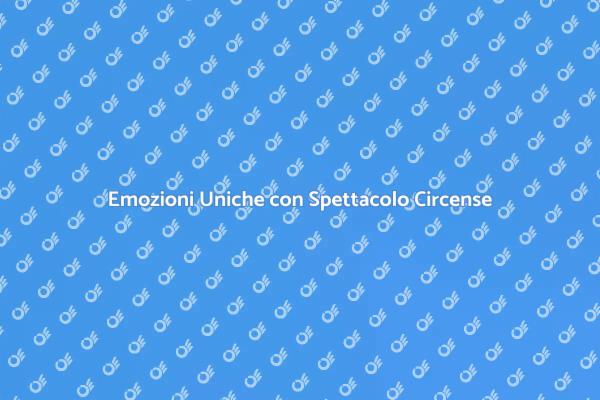 Intrattenimento Circense per Eventi Speciali