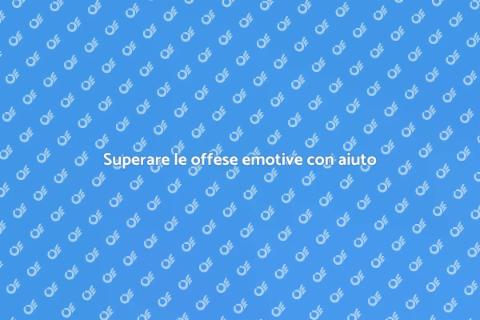 Aiuto psicologico per offese emotive