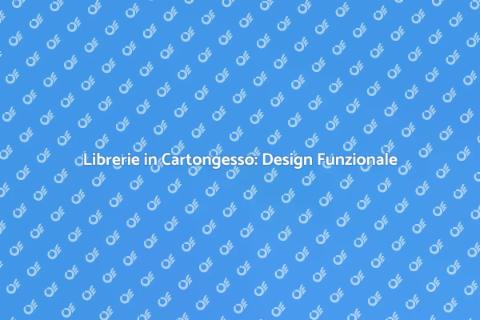 Librerie in Cartongesso: Eleganza e Stile