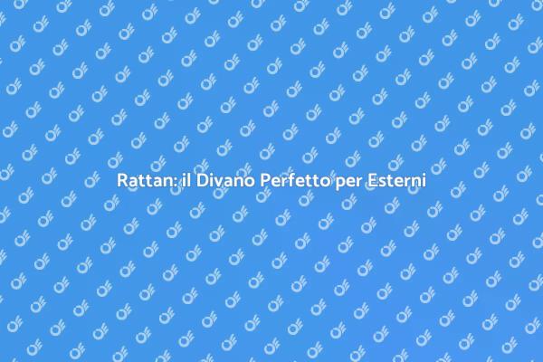 Comfort e Stile: Divano in Rattan