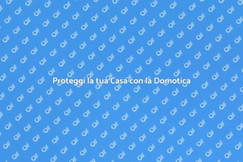 Sicurezza Domestica con Domotica