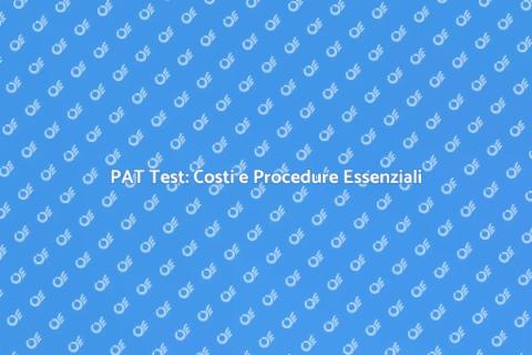 Costo PAT Test: Guida Completa