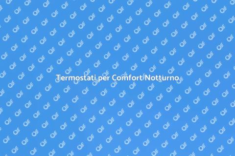 Installazione Termostati Notturni