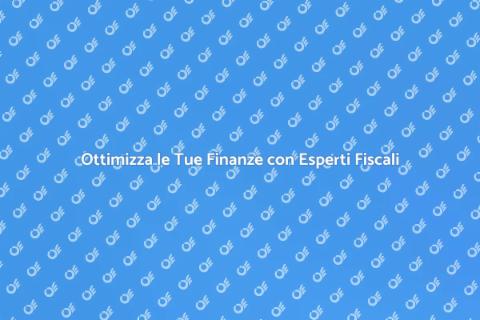 Consulenza Fiscale per le Tue Finanze
