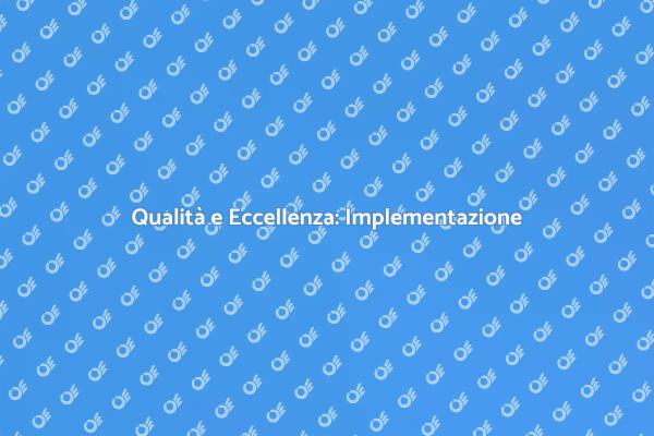 Eccellenza attraverso la Gestione Qualità