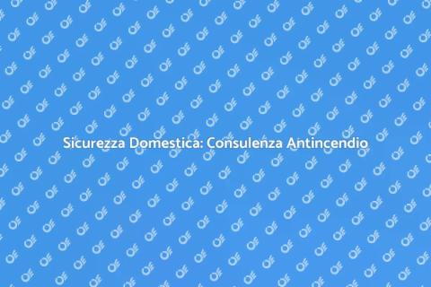 Consulenza Antincendio per Edifici Res
