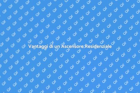 Ascensore Residenziale: Comfort e Valore