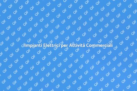 Installazione Impianti Elettrici