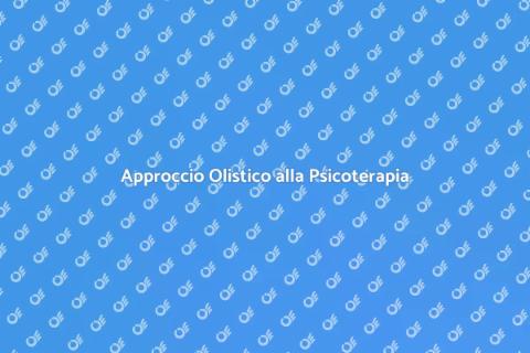 Psicoterapia Integrativa per il Benessere