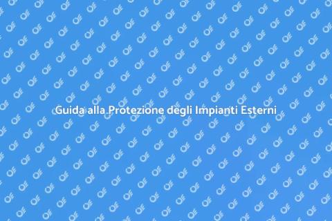 Proteggere Impianti Esterni dalle Intemperie