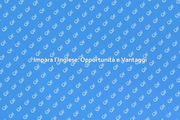 Comunica con Inglese: Il Tuo Corso Inizia Qui