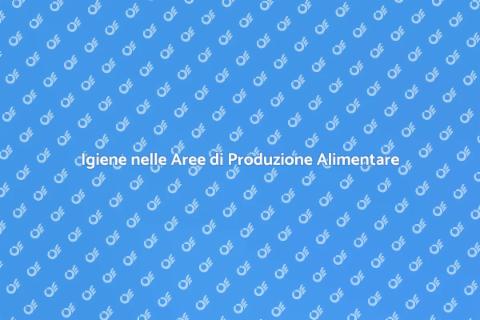 Sanificazione Aree di Produzione