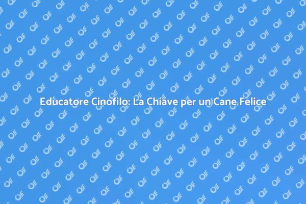 Riscopri il tuo Cane con un Educatore