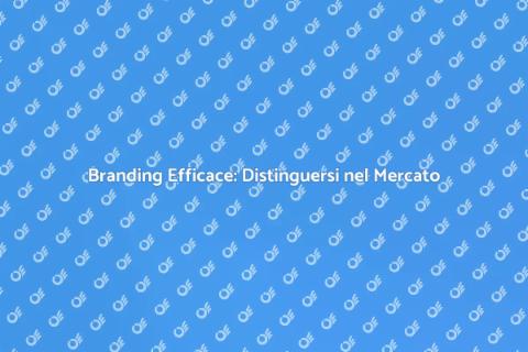 Progetto di Branding: Crea la Tua Identità