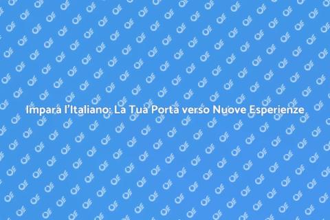 Corso di Italiano Base: Scopri la Lingua