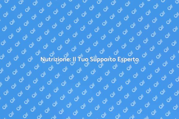 Il Vantaggio di un Esperto in Nutrizione