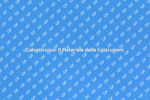 Costruzioni e Ristrutturazioni in Calcestruzzo