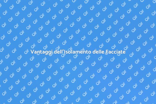 Isolamento Facciate: Un Investimento Necessario