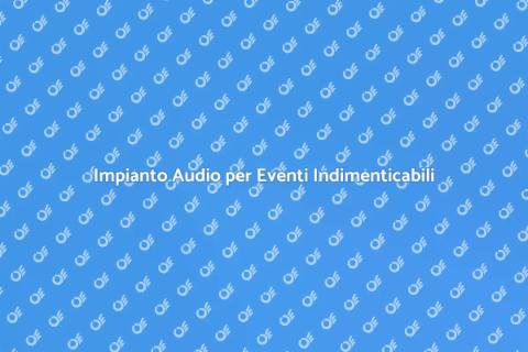 Affittare Impianto Audio Professionale
