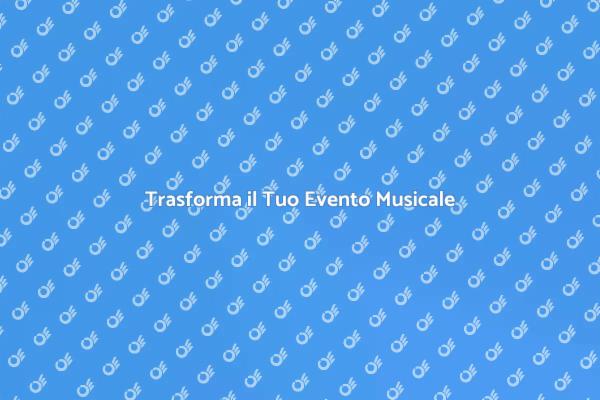Eventi Musicali: La Magia dell'Organizzazione
