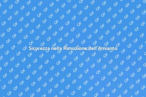 Rimuovere Amianto dai Materiali Edili