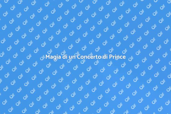 Un Concerto Unico di Prince per Te