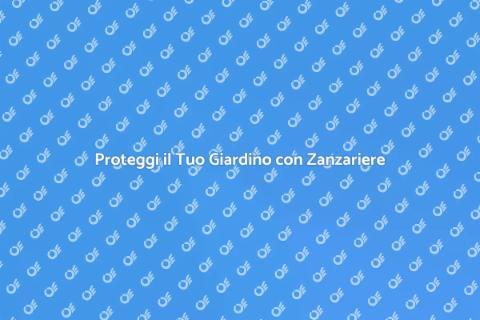 Zanzariere Anti Insetti Volanti Efficaci