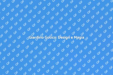 Progettazione Giardino Stile Gotico