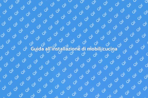 Come installare un mobile da cucina