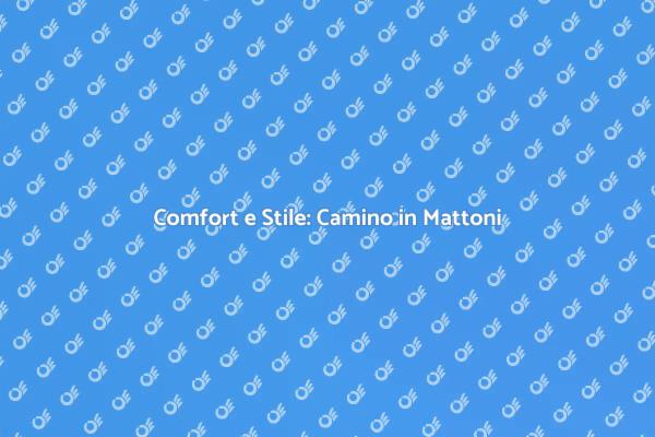 Camino in Mattoni: Calore e Funzionalità