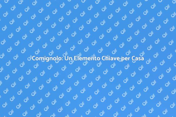 Comignolo: Sicurezza e Design in Casa