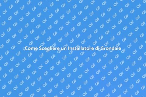 Assumere un Installatore di Grondaie