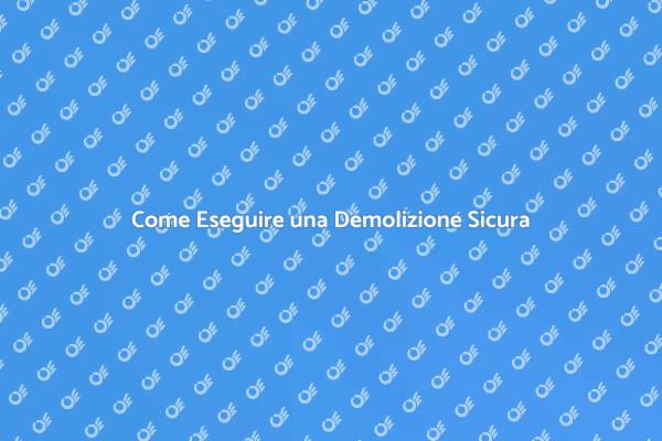 Demolizione: Come Trasformare gli Spazi