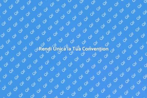 Organizzare una Convention di Successo