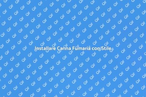 Canna Fumaria in Edificio Storico
