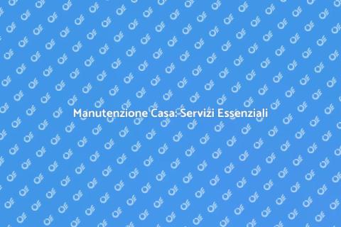 Pacchetto di Manutenzione Casa