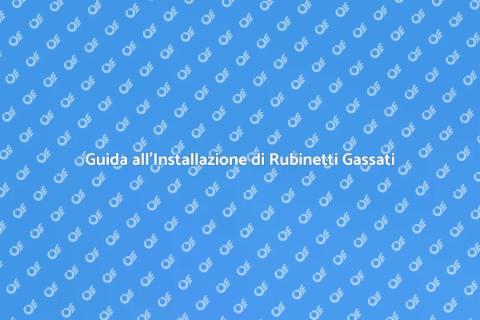 Installare Rubinetto Acqua Gassata